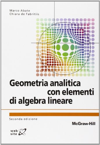Geometria analitica con elementi di algebra lineare - Uni.Nova
